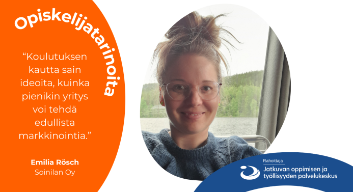 Emilian opiskelijatarina. Emilia kertoo oppineensa koulutuksessa lisää tuotekehityksestä.
